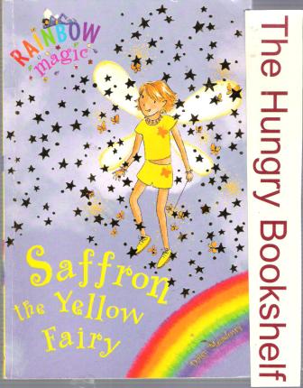 MEADOWS, Daisy : Saffron the Yellow Fairy 3 Rainbow Magic Book